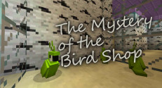 The Mystery Of The Bird Shop Map 1.12.2, 1.12 for Minecraft